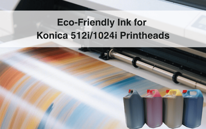 High Build Ink Eco-Friendly Ink for Konica 512i/1024i Printheads – Build a High ...